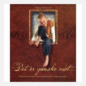 Det Er Ganske Vist...